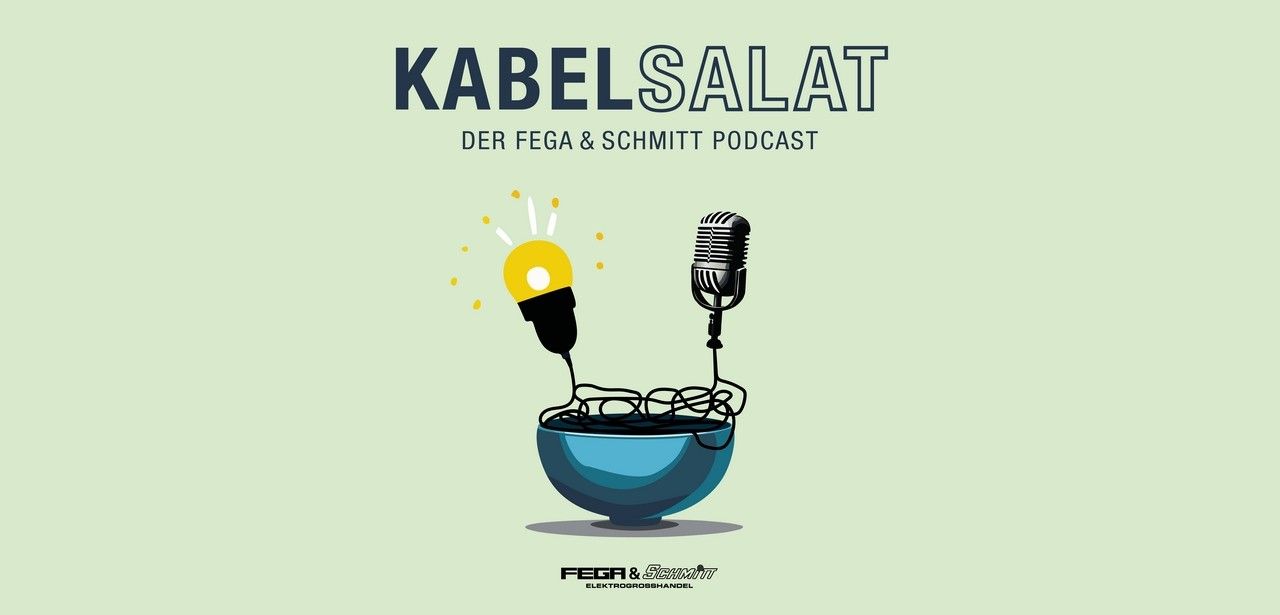 Der neue FEGA & Schmitt Podcast: Expertenwissen zur (Foto: FEGA & Schmitt Elektrogroßhandel GmbH)